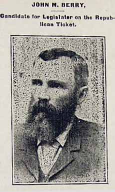 John M. BERRY, RepulicanCandidate for LegislatureWashington County PA Oct 22, 1904 McDonald PA Outlook