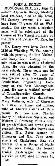 Obituary of John Alphonse DONEY died June 1953, Monongahela PA, father of Lillian Doney Cairns, wife of Andrew CAIRNS ofCalifornia PA