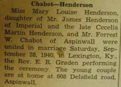 Marriage Notice for 
        Forrest W. CHABOT to Mary Louise Henderson, 28 Sep 1940