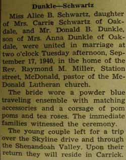 Marriage notice for 
        Donald B. DUNKLE to Alice B. Schwartz, 17 Sep 1940