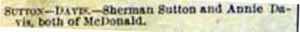 Marriage notice for Sherman SUTTON to Annie Davis, no date, in 4-24-1897 paper
